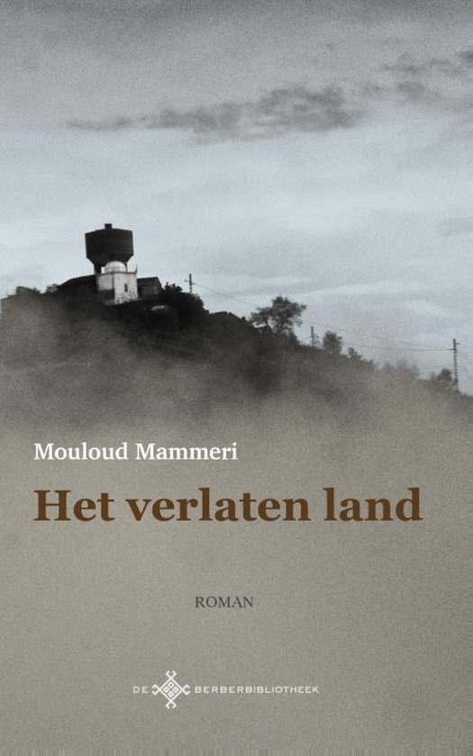 De Berber Bibliotheek  -   Het verlaten land