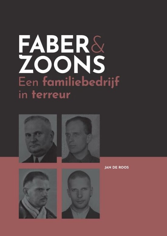 Faber & zoons, een familiebedrijf in terreur