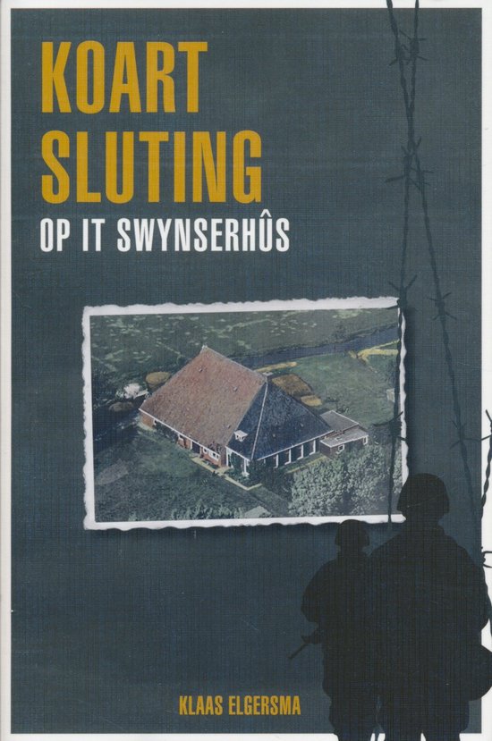 Koartsluting op it Swynserhûs