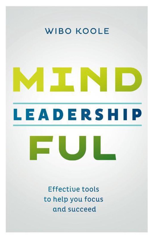 Mindful leadership