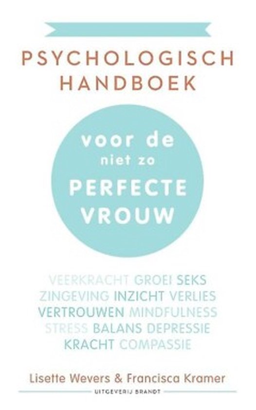 Psychologisch handboek voor de niet zo perfecte vrouw