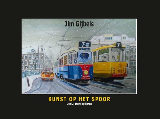 Kunst op het spoor 2 - Trams op linnen