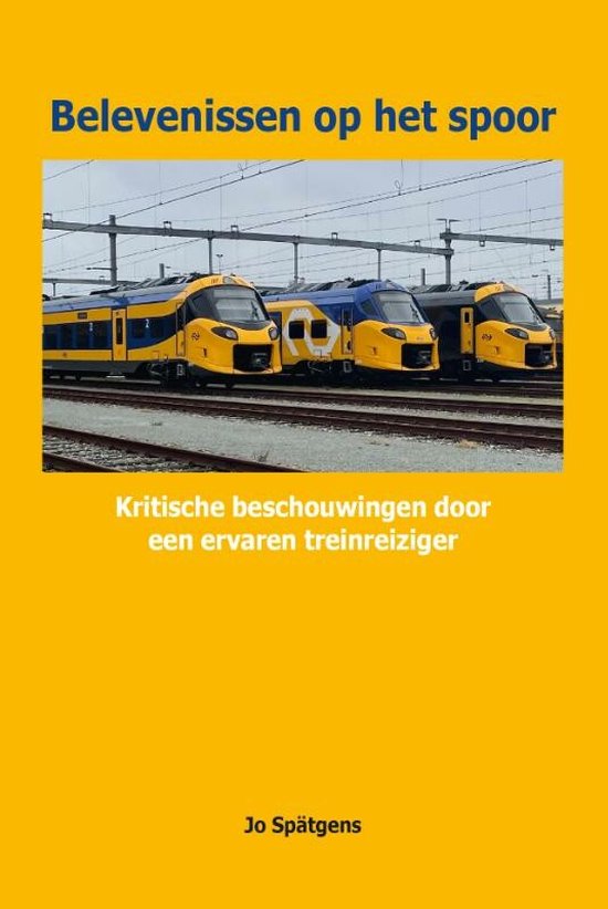 Belevenissen op het spoor