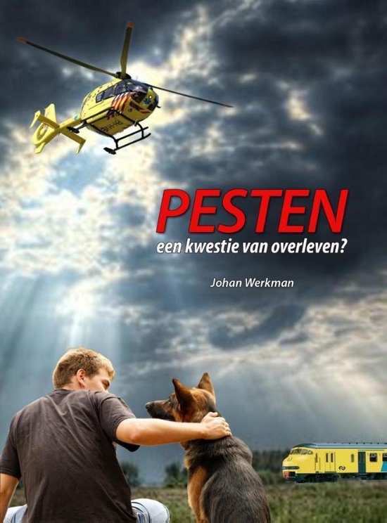 Pesten, een kwestie van overleven?