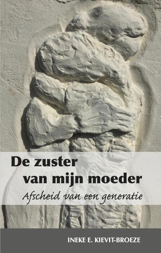 De zuster van mijn moeder