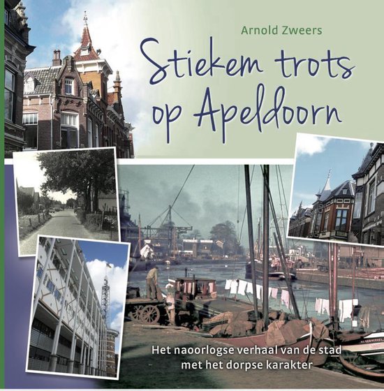 Stiekem trots op Apeldoorn