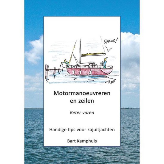 Motormanoeuvreren en Zeilen