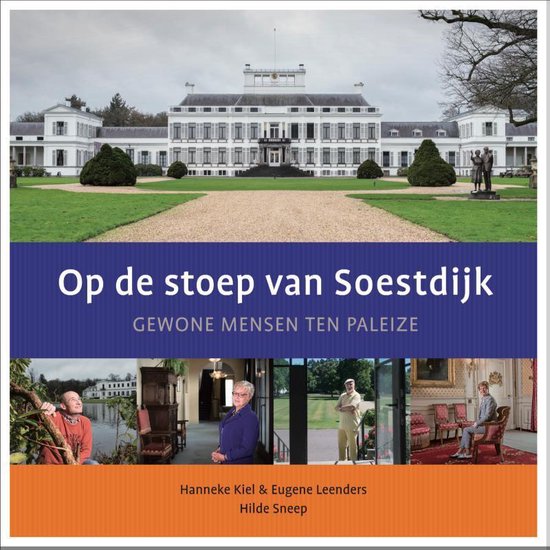 Op de stoep van Soestdijk