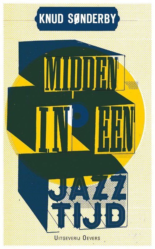 Midden in een jazztijd