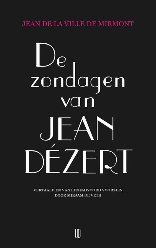 De zondagen van Jean Dézert