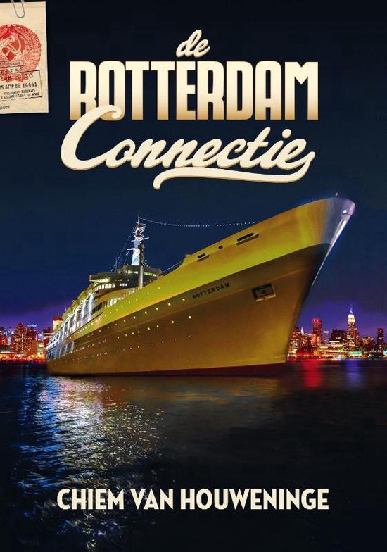 De Rotterdam connectie