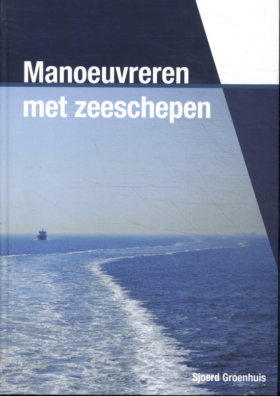 Manoeuvreren van zeeschepen