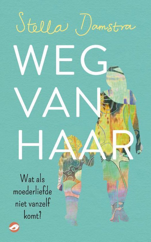 Weg van haar