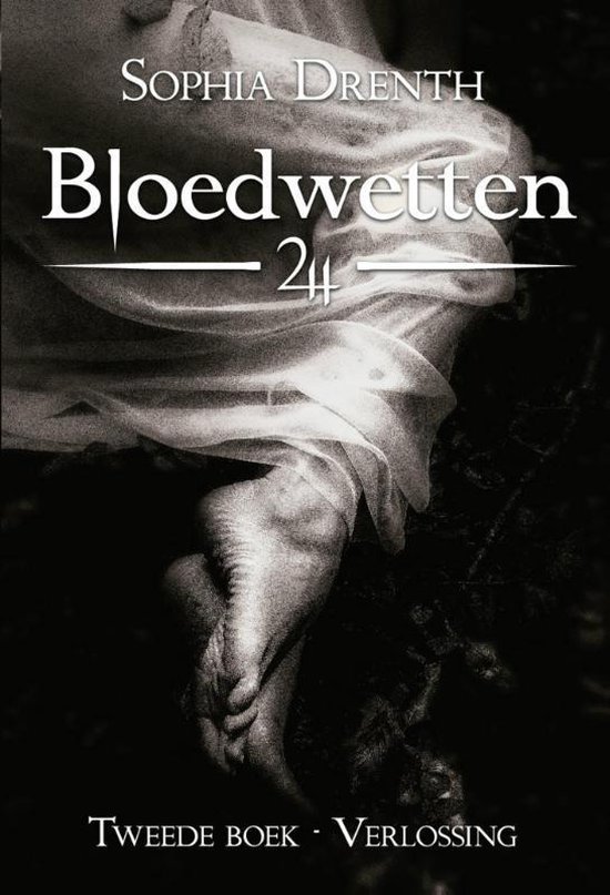 Bloedwetten 2 -   Verlossing