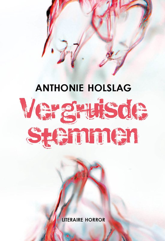 Vergruisde stemmen, Anthonie Holslag