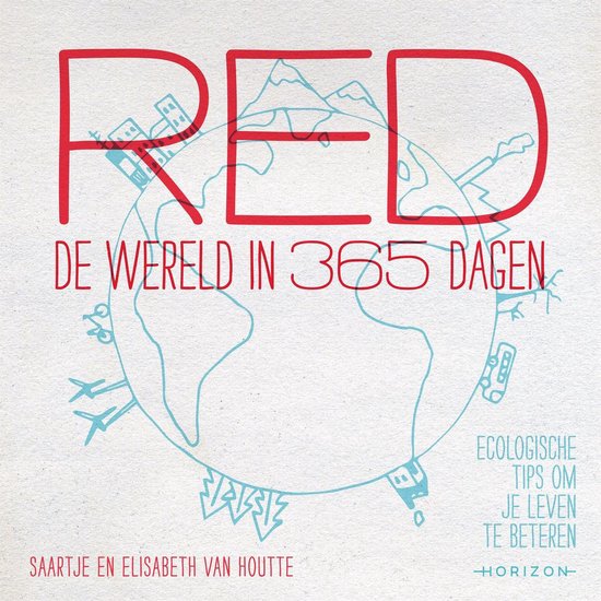 Red de wereld in 365 dagen