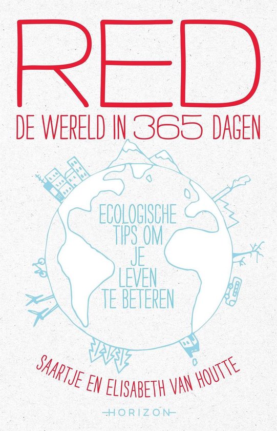 Red de wereld in 365 dagen