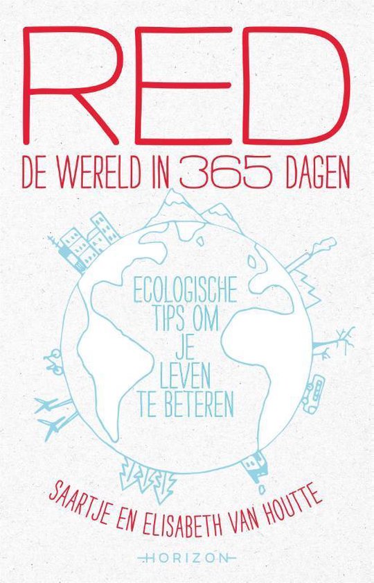 Red de wereld in 365 dagen