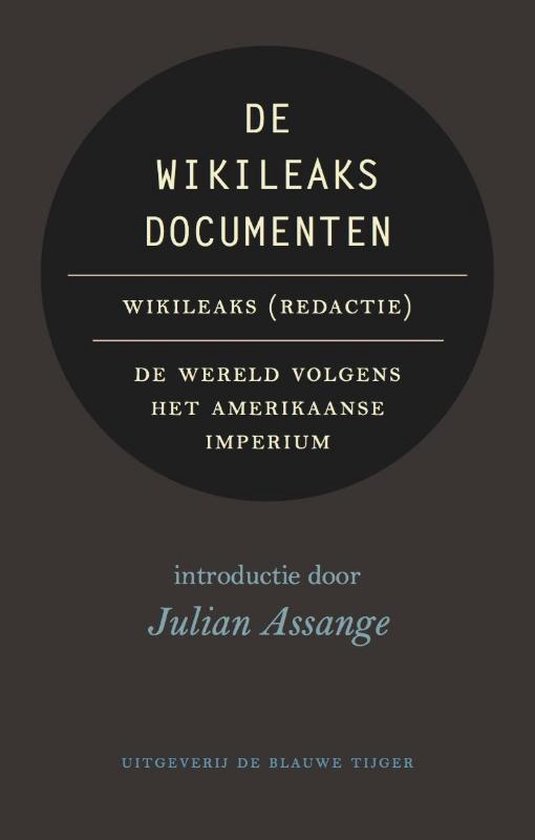 De Wikileaks documenten