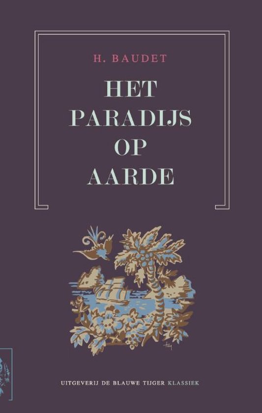 Het Paradijs op aarde