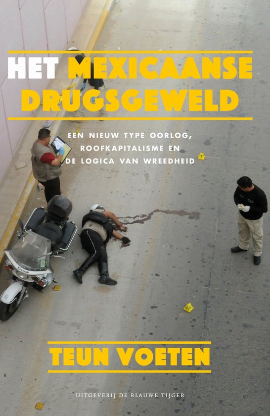 Het Mexicaanse drugsgeweld