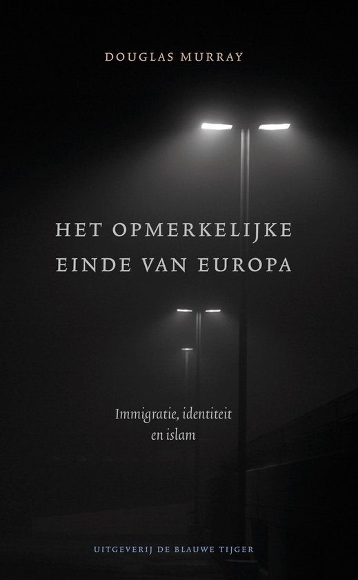 Het opmerkelijke einde van Europa