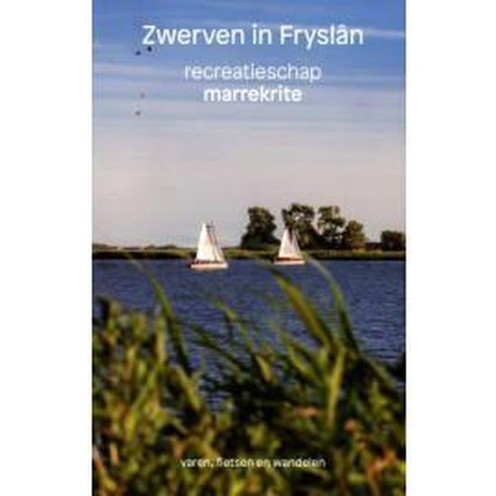 Zwerven in Fryslând