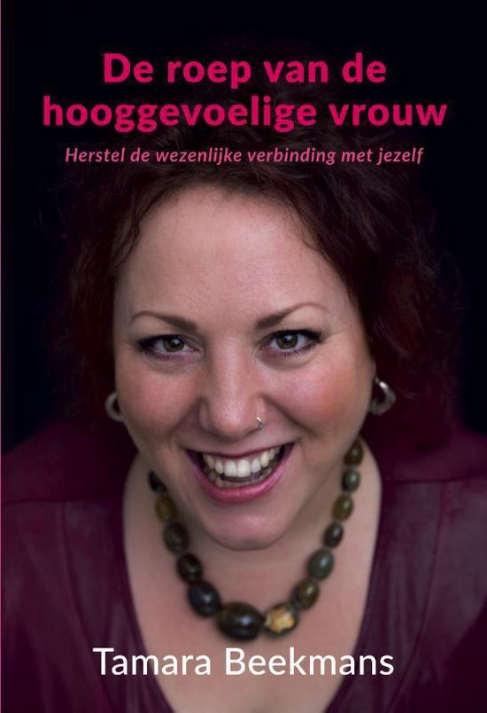 De roep van de hooggevoelige vrouw