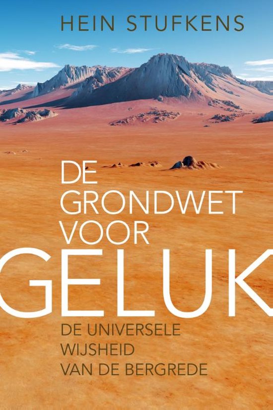 De grondwet voor geluk