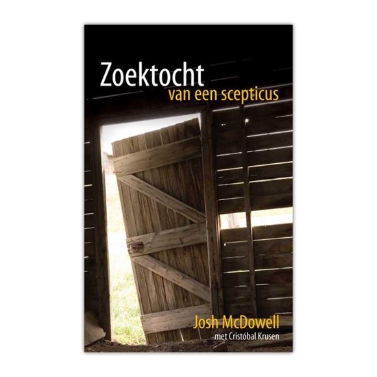 Zoektocht van een scepticus - Josh McDowell