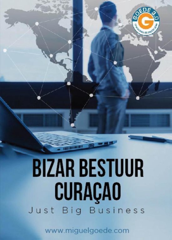 Bizar bestuur Curaçao