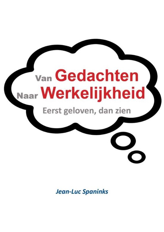 Van gedachte naar werkelijkheid