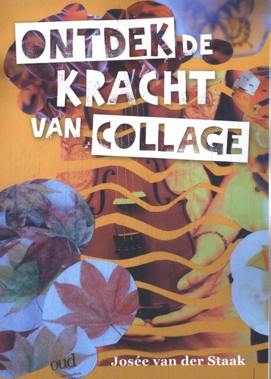 Ontdek de kracht van collage - SAAM Uitgeverij