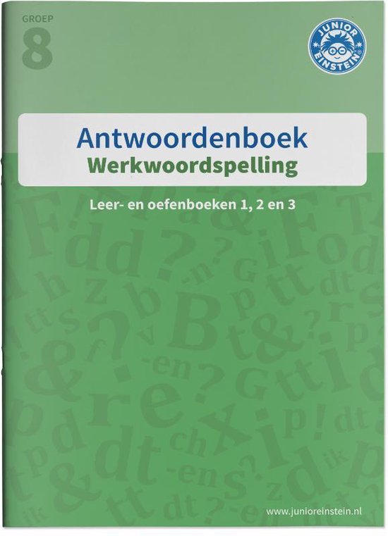 Werkwoordspelling leer- en oefenboek Spellingsoefeningen tegenwoordige tijd groep 8