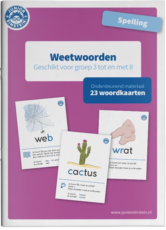 Spelling weetwoorden geschikt voor groep 3 tot en met 8