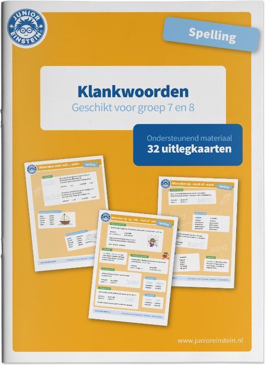 Spelling klankwoorden Geschikt voor groep 7 en 8