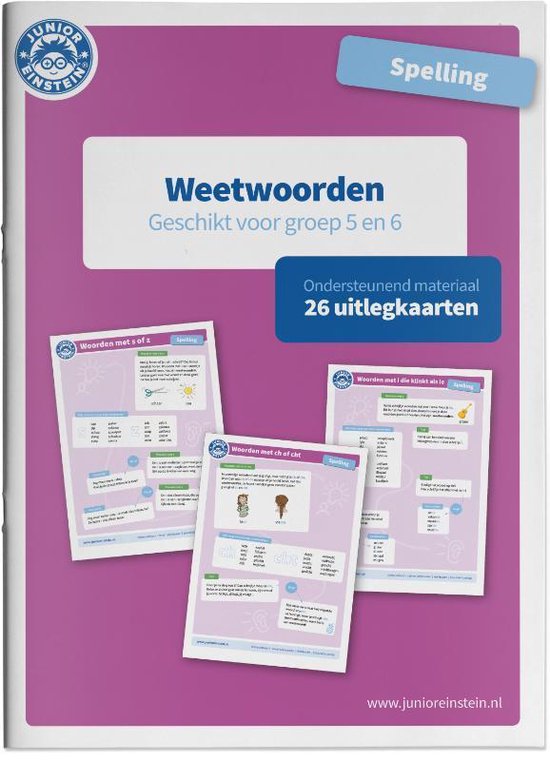 Spelling Weetwoorden geschikt voor groep 5 en 6