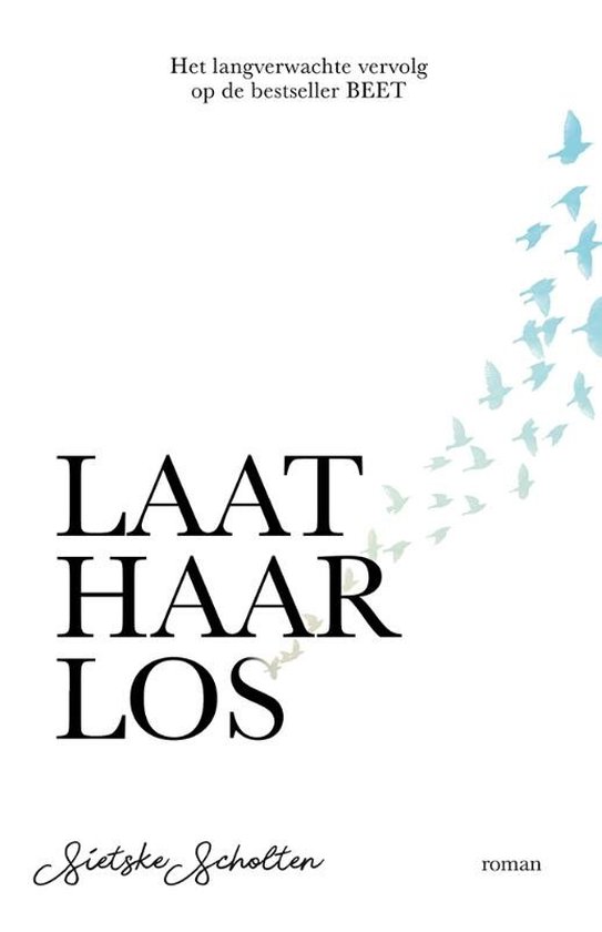 Laat haar los