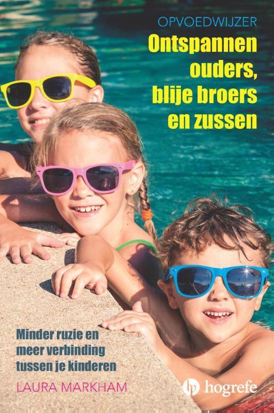 Ontspannen ouders, blije broers en zussen