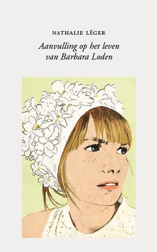 Aanvulling op het leven van Barbara Loden