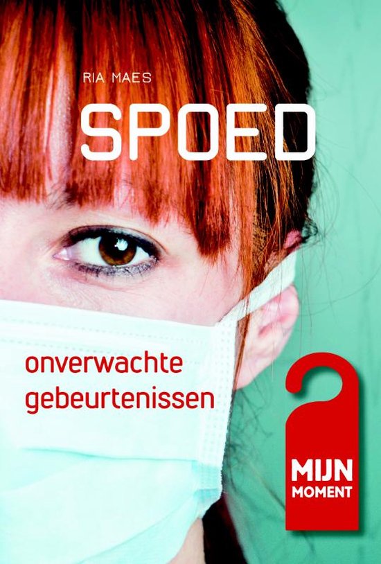 Mijn Moment 4 -   Spoed