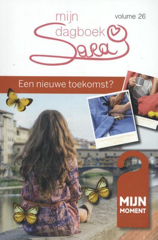 Sara mijn dagboek 26 -   Een nieuwe toekomst