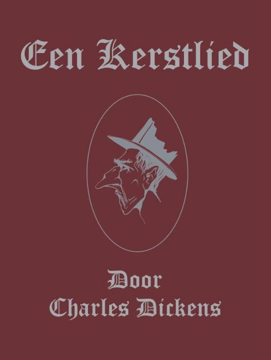 Kerstverhalen van Charles Dickens 1 -   Een kerstlied