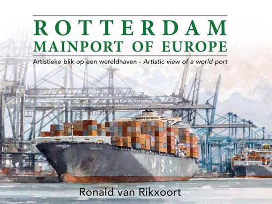 Rotterdam Mainport of Europe