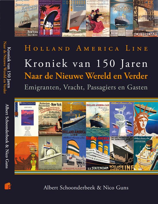 Holland America Line - Kroniek van 150 Jaren