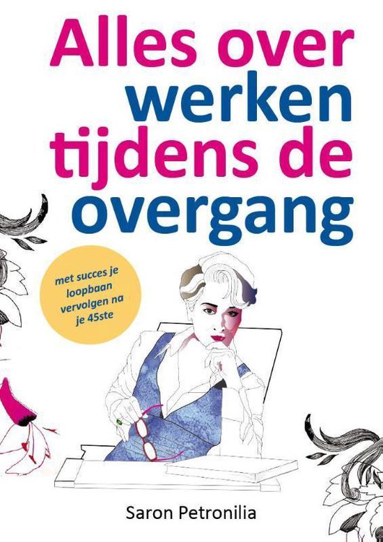 Alles over werken tijdens de overgang