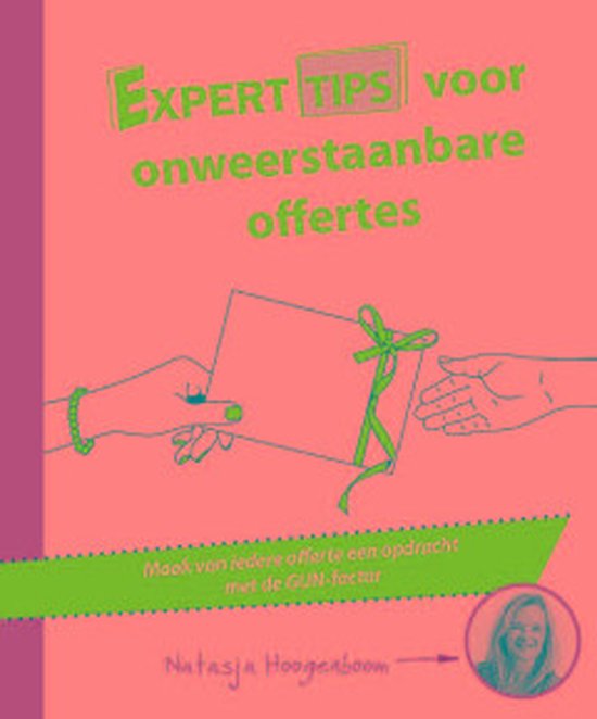 Experttips boekenserie  -   Experttips voor onweerstaanbare offertes