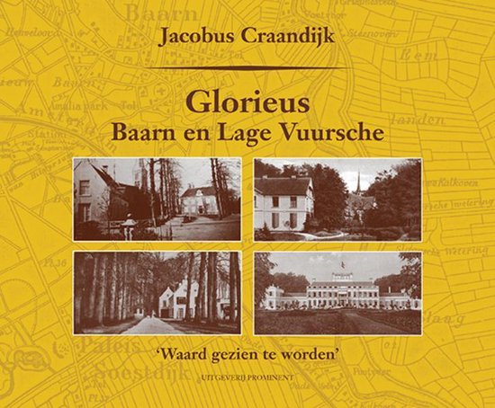 Glorieus Baarn en Lage Vuursche