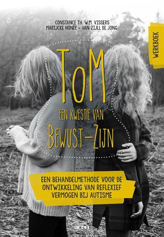 ToM: een kwestie van Bewust-Zijn Werkboek