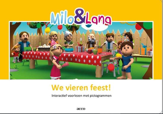 Milo & Lana - We vieren feest!